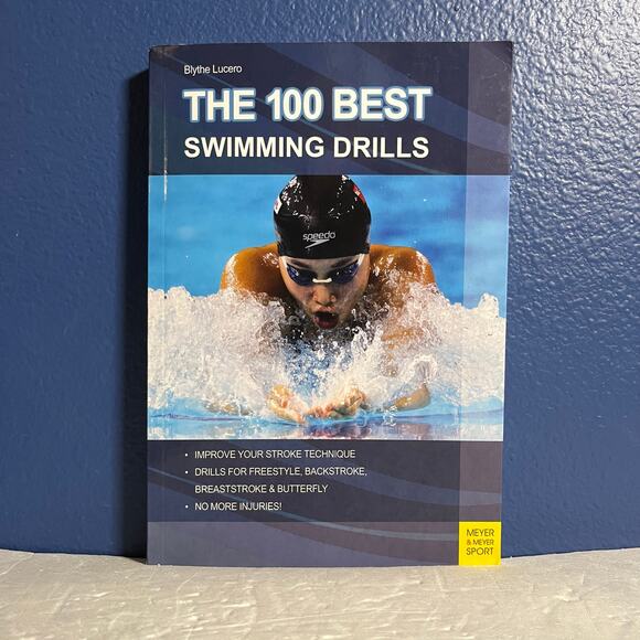 The 100 Best Swimming Drills & Swim Technique - Paperback Book -by Blythe Lucero - Picture 1 of 8